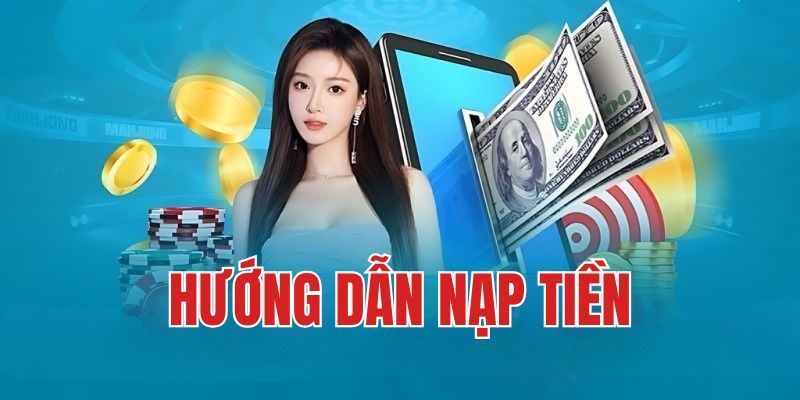 Nạp Tiền Tại Bongvip – Cách Nạp Tiền Nhanh Chóng Và An Toàn